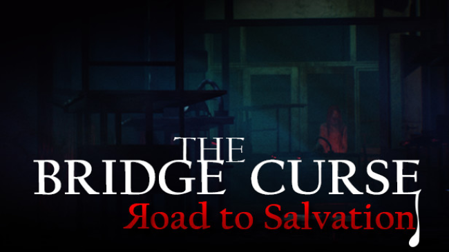 The-Bridge-Curse-Road-To-Salvation-Free-Download